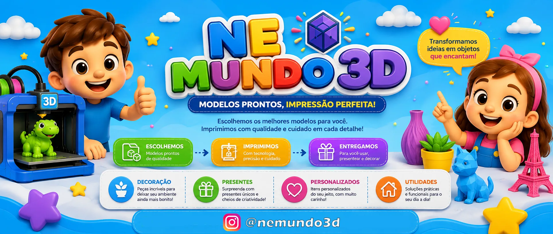 NE Mundo 3D — modelos prontos, impressão perfeita
